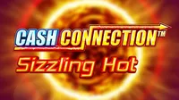 Cash Connection Sizzling Hot